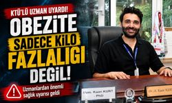 Obezite sadece kilo değil: Uzmandan kritik uyarı