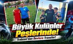 Trabzon'un genç yeteneklerine devlerin ilgisi: Üç isim İstanbul yolunda