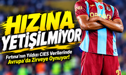 Fırtına’nın Yıldızı CIES Verilerinde Avrupa’da Zirveye Oynuyor!; Hızına Yetişilmiyor