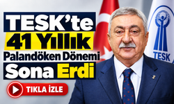 TESK’te 41 Yıllık Palandöken Dönemi Sona Erdi