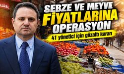 Sebze ve Meyve Fiyatlarına Büyük Operasyon: 41 Yönetici İçin Gözaltı Kararı