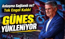 Trabzonspor’da Şenol Güneş bombası: Anlaşma sağlandı, sadece bu bekleniyor
