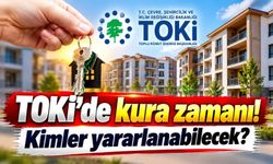 TOKİ kiralık sosyal konut başvuruları sona erdi: Şimdi ne olacak?