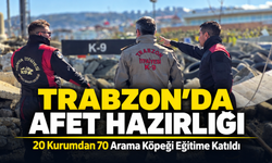 Trabzon’da Afet Hazırlığı: 20 Kurumdan 70 Arama Köpeği Eğitime Katıldı