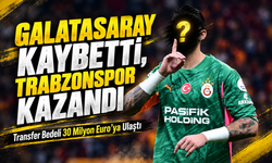 Galatasaray Kaybetti, Trabzonspor Kazandı; Transfer Bedeli Milyon Euroları Aştı