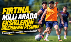 Fırtına, Milli Arada Eksiklerini Gidermenin Peşinde; Trabzonspor’da çalışmalar yeniden başlıyor