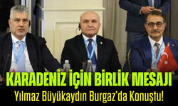 Büyükaydın’dan Karadeniz İçin İş Birliği Çağrısı