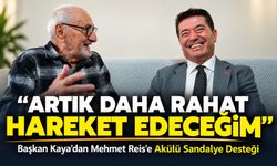 Başkan Kaya’dan Mehmet Reis’e Akülü Sandalye Desteği; “Artık Daha Rahat Hareket Edeceğim