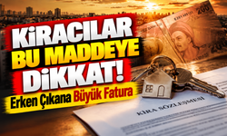 Kiracılara Yargıtay Uyarısı: Erken Çıkana 6 Aylık Kira Kararı