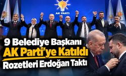 9 Belediye Başkanı AK Parti’ye Katıldı: Rozetleri Erdoğan Taktı