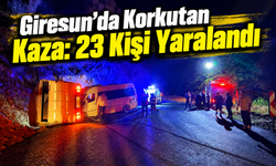 Giresun’da minibüs ile kamyonet çarpıştı: 23 yaralı