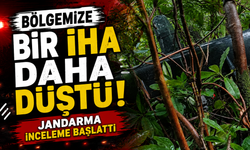 Bölgemize Bir İHA Daha Düştü! Jandarma İnceleme Başlattı