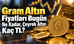 Altın Fiyatları: Kuyumcuya Gitmeden Önce Bugünkü Listeyle Hazırlığınızı Yapın