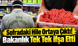 Bakanlığın Gıda Listesi Güncellendi: Sofradaki Hile Ortaya Çıktı