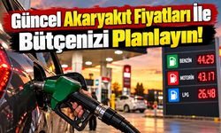 Cebinizi Düşünenler İçin: Akaryakıt Fiyatları Listesiyle Bugünkü Rotanızı Çizin