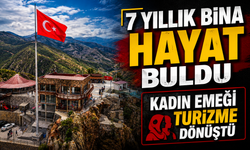 Gümüşhane’de Atıl Bina Kadın Emeğiyle Turizme Kazandırıldı