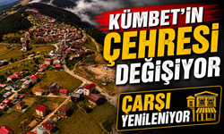 Kümbet Yaylası’nda Dönüşüm Hazırlığı: Çarşı Baştan Aşağı Yenilenecek