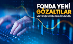 Fon soruşturması genişledi: 25 şüpheliye işlem, 15 gözaltı