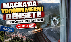 Maçka’da Yorgun Mermi Dehşeti: Evin Camını Delip İçeri Girdi