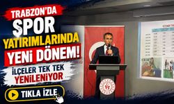Trabzon’da Spor Yatırımlarında Yeni Dönem: İlçeler Tek Tek Yenileniyor