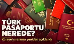 Türk pasaportu dünya sıralamasında kaçıncı? Yeni liste açıklandı