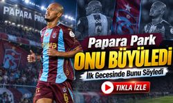 Trabzonspor’da Fabinho Papara Park’a Hayran Kaldı: Bu Anı Uzun Süredir Bekliyordu