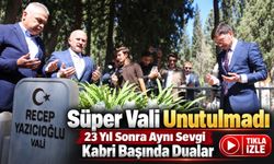 Süper Vali Recep Yazıcıoğlu vefatının 23. yılında kabri başında anıldı