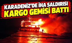 Karadeniz’de İHA Saldırısı: Kargo Gemisi Battı, Mürettebat Kayıp