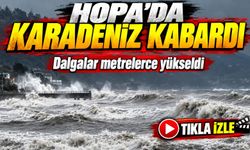 Hopa’da Karadeniz kabardı: Dalgalar metrelerce yükseldi