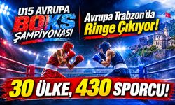Trabzon'da Avrupa Boks Şampiyonası Heyecanı! 30 Ülkeden 430 Sporcu Şampiyonluk İçin Ringe Çıkacak
