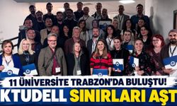 KTÜ'de Uluslararası Akademik Buluşma! 11 Üniversiteden Genç Araştırmacılar Trabzon'da Bir Araya Geldi!