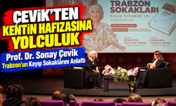 Prof. Dr. Sonay Çevik Trabzon'un Kayıp Sokaklarını Anlattı; Çevik'ten Kentin Hafızasına Yolculuk