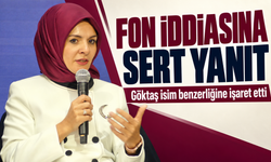 Bakan Göktaş''tan fon iddialarına yanıt: Hukuki süreç başlıyor