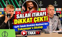 KuPS Teknik Direktörü Nuutinen'den Trabzonspor'a Gözdağı; Salah İtirafı Dikkat Çekti