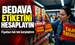BİR ALANA BİR BEDAVA KAMPANYALARINDA FİYAT FARKI TARTIŞMASI