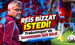 Trabzonspor'da Savunmanın Gizli Gücü! Reis Bizzat İstedi