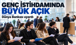 Dünya Bankası’ndan Genç İstihdamı İçin 800 Milyonluk Uyarı