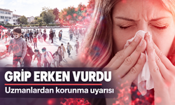 Grip vakaları erken arttı: Uzmanlardan risk gruplarına uyarı!