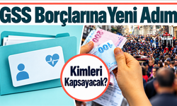 GSS Prim Borçlarında Yeni Af Hazırlığı: Kimler Kapsama Girecek?