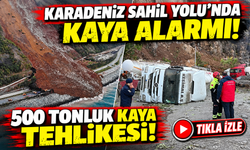 Karadeniz Sahil Yolu'nda Dev Kaya Tehlikesi! Uzmandan Uyarı