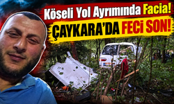Trabzon Çaykara’da Feci Kaza! 200 Metrelik Uçuruma Yuvarlanan Araçtan Acı Haber