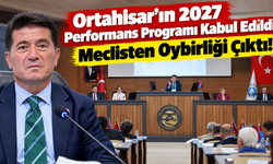 Ortahisar Belediyesi’nin 2027 Performans Programı Kabul Edildi