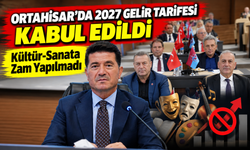 Ortahisar’da 2027 Gelir Tarifesi Oybirliğiyle Kabul Edildi