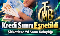 Ticari Kredilerde Şirketlere Yıl Sonuna Kadar Yeni İstisna