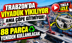 Trabzon’da yıkılan viyadüğün parçaları yeniden kullanılacak
