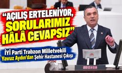 İyi Parti Milletvekili Aydın’dan Şehir Hastanesi Çıkışı “açılış Erteleniyor, Sorularımız Hâlâ Cevapsız”