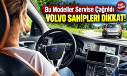 Volvo’dan S60 ve S80 Sahiplerine Kritik Mektup: Servise Çağırmaya Başladılar