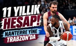 Trabzonspor’da 11 Yıllık Hesap Açılıyor: Nanterre Yeniden Hayri Gür’e Geliyor