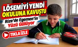 Rize’de Egemen’in Yüzü Gülüyor: Lösemiyi Yendi, Okuluna Kavuştu