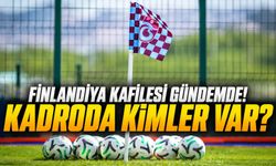 Trabzonspor'un KuPS Maçı Kamp Kadrosu Belli Oldu! Gözler O İsimlerde